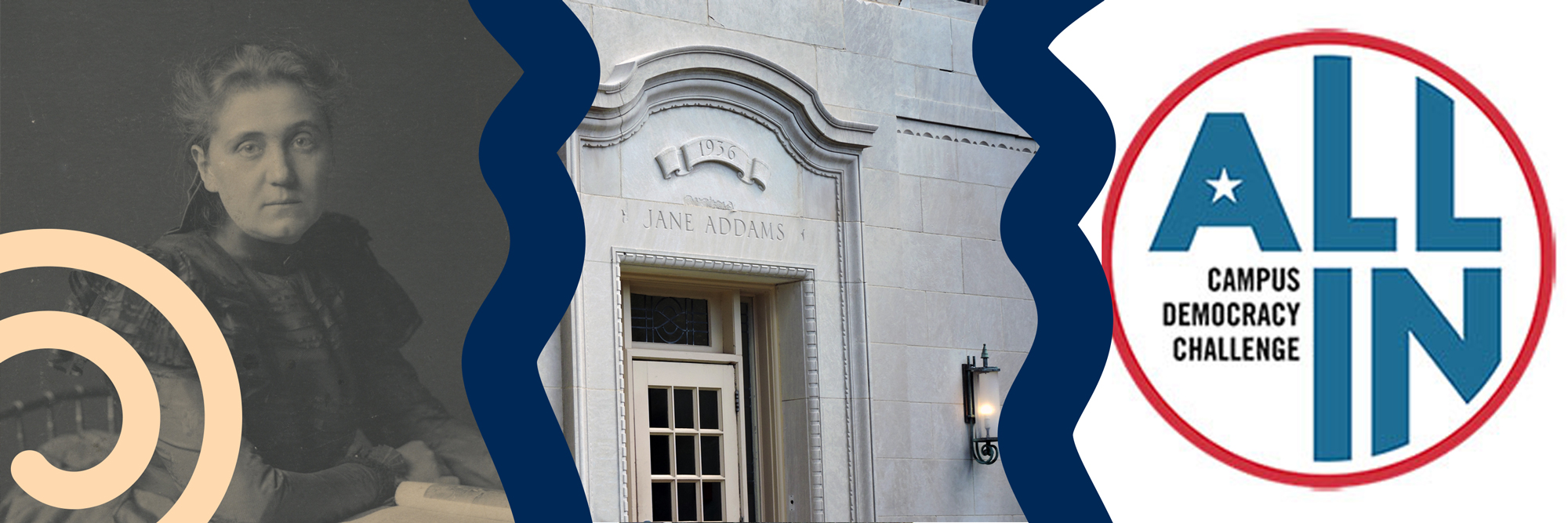 A graphic of Jane Addams, the residence hall, and the ALL IN seal